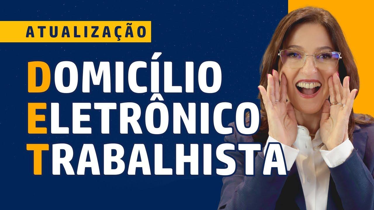 DET: O Novo Domicílio Eletrônico Trabalhista - Um Novo Capítulo para o Departamento Pessoal